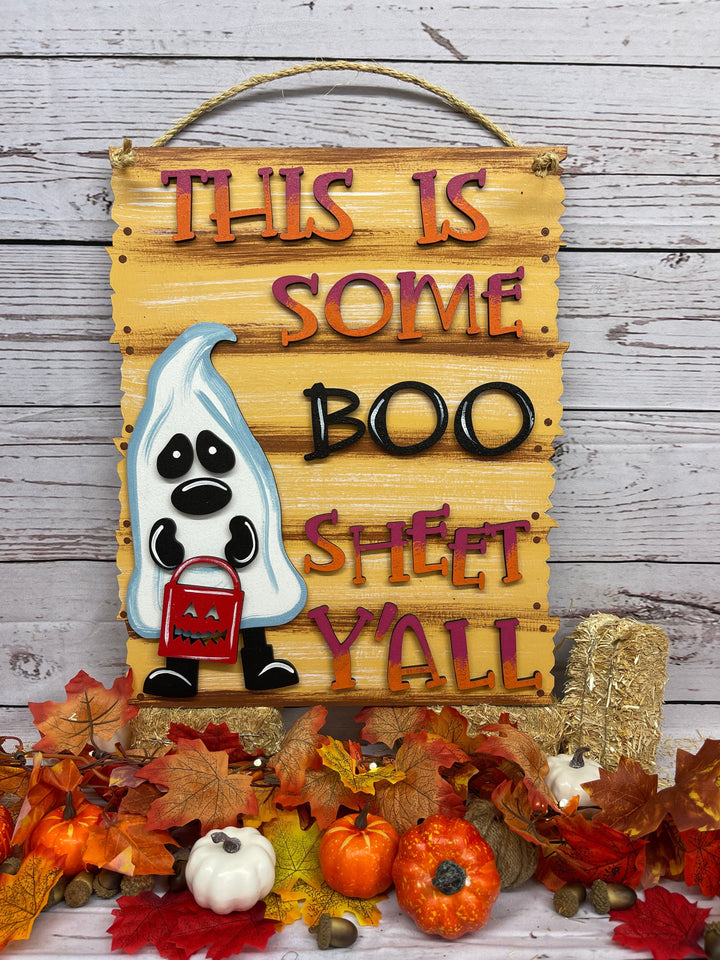 This Is Some Boo Sheet Y'all Hanging Indoor Sign Decoration