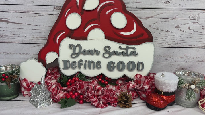 Santa Hat Dear Santa Define Good Sign Blank Ready to be Painted by You