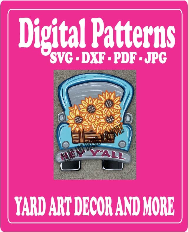 Spring Summer Hey Y'all Sunflower Truck Yard Art Digital Template